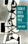 Fictions of Form in American Poetry - Stephen Cushman