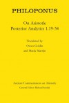 Philoponus: On Aristotle Posterior Analytics 1.19-34 - Owen Goldin, Marije Martijn