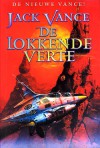 De Lokkende Verte - Jack Vance, Annemarie van Ewyck