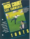 High Court Case Summaries on Torts (Prosser (High Court Case Summaries) (High Court Case Summaries) - Blatt, West Publishing Group, Prosser