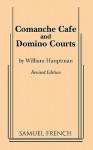 Comanche Cafe or Domino Courts - William Hauptman