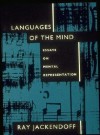 Languages of the Mind: Essays on Mental Representation - Ray S. Jackendoff