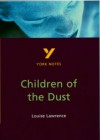 York Notes On Louise Lawrence's "Children Of The Dust" - Catherine Allison