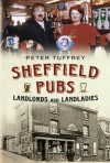 Sheffield Pubs, Landlord's and Landladies - Peter Tuffrey