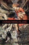 Consuming Flame: A Devotional Anthology for Loki and His Family - Galina Krasskova