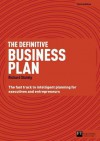 The Definitive Business Plan: The Fast Track to Intelligent Planning for Executives and Entrepreneurs - Richard Stutely