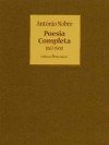 Poesia Completa 1867-1900 - António Nobre