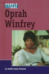 People in the News - Oprah Winfrey (People in the News) - Judith Janda Presnall