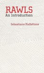 Rawls: An Introduction - Sebastiano Maffettone