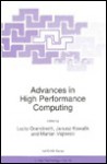 Advances In High Performance Computing - Janusz S. Kowalik