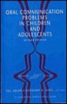 Oral Communication Problems in Children and Adolescents - Sol Adler