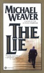 The Lie - Michael Weaver