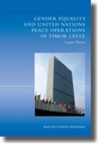 Gender Equality and United Nations Peace Operations in Timor Leste - Louise Olsson