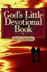 God's Little Devotional Book For Couples (God's Little Devotional Books) - Honor Books