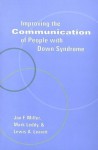 Improving the Communication of People with Down Syndrome - Jon F. Miller