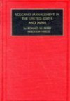 Volcano Management In The United States And Japan - Ronald W. Perry