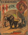 P. T. Barnum's Museum - P.T. Barnum, Sarah Burke