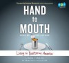 Hand to Mouth: Living in Bootstrap America - Linda Tirado