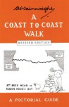 Coast to Coast Walk: A Pictoral Guide (Wainwright Pictorial Guides) - Alfred Wainwright