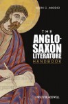 Anglo-Saxon Literature - Mark Amodio