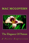 A Poetic Expression the Elegance of Nature - Mac McGovern