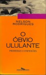 O óbvio ululante - Nelson Rodrigues