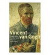 Vincent van Gogh: ooggetuigen van zijn lange weg naar wereldroem - René van Stipriaan