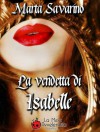 La Vendetta di Isabelle - Marta Savarino