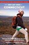 AMC's Best Day Hikes in Connecticut, 2nd: Four-Season Guide to 50 of the Best Trails from the Highlands to the Coast - René Laubach, Charles W. G. Smith