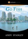 Go Fish DVD: Because of What's on the Line - Andy Stanley