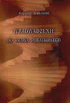 Wprowadzenie do prawa podatkowego - Ryszard Mastalski, Bogumił Brzeziński