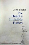 The Heart's Invisible Furies - John Boyne