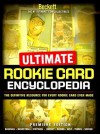 Ultimate Rookie Card Encyclopedia Premiere Edition - Beckett Publications