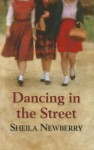 Dancing in the Street - Sheila Newberry