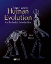 Human Evolution: An Illustrated Introduction - Roger Lewin