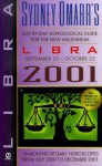 Day-by-Day Astrological Guide for Libra 2001 - Sydney Omarr