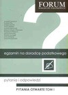 Egzamin Na Doradce Podatkowego Pytania I Odpowiedzi pytania Otwarte Tom I, II - Fryderyk Fila, Małgorzata Fila, Anna Jeleńska, Ogonowski Andrzej, Barbara Szyszka Olejnowska