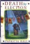 Death by Election - Patricia Hall