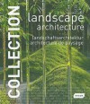 Collection: Landscape Architecture - Chris Van Uffelen