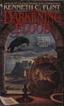 The Darkening Flood - Kenneth C. Flint