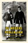 Di Negeri Penjajah: Orang Indonesia di Negeri Belanda (1600 - 1950) - Harry A. Poeze, Cees van Dijk, Koesalah Soebagyo Toer, Inge van der Meulen, Monique Soesman, Hazil Tanzil