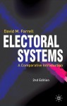 Electoral Systems: A Comparative Introduction - David M. Farrell