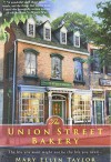 The Union Street Bakery - Mary Ellen Taylor