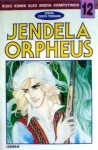 Jendela Orpheus Vol. 12 - Riyoko Ikeda