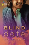 Blind Date (Back in the Game) (Volume 1) - Kay Doherty