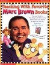 Teaching with Favorite Marc Brown Books (Grades K-2) - Bonnie Brown Walmsley, Sean A. Walmsley