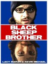 Black Sheep Brother - Lacy Maran, Kevin Michael