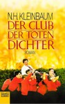 Der Club der toten Dichter - N.H. Kleinbaum