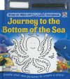 Journey to the Bottom of the Sea [With Pens/Pencils and Eraser] - Top That!