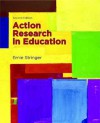 Action Research in Education (2nd Edition) - Ernie Stringer